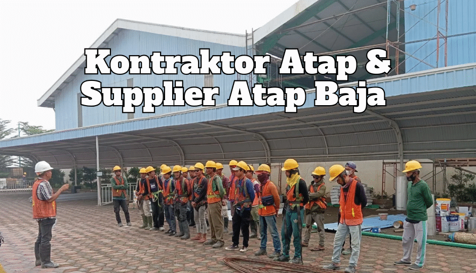Kontraktor Atap Bekasi