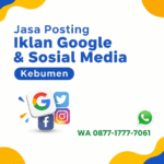 Jasa Iklan Google Kebumen Solusi Promosi Online Paling Efektif